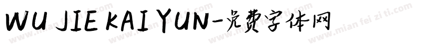 WU JIE KAI YUN字体转换